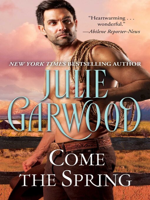Title details for Come the Spring by Julie Garwood - Wait list